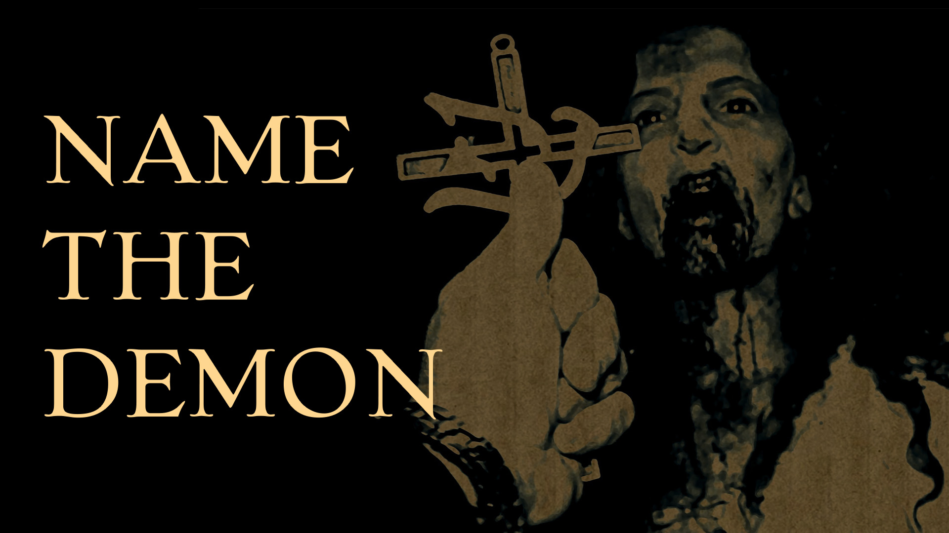 Name The Demon — Now Streaming